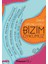 Bizim Öykümüz 1