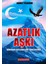 Azatlık Aşkı 1