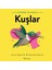 Kuşlar - Tepeden Kuyruğa 1