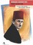 Sonsuza Uzanan Ses: Ömer Seyfettin 1