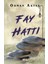 Fay Hattı 1