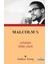 Malcolm x - Eylemin Öteki Yüzü 1