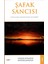 Şafak Sancısı 1