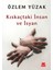 Kıskaçtaki Insan ve Isyan 1