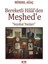 Bereketli Hilal'den Meşhed'e 1