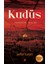 Kudüs : Tarihin Kalbi 1