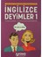 Ingilizce Deyimler - 1 1
