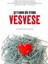 Vesvese Şeytanın Bir Oyunu 1