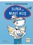 Suna ve Mavi Kuş 1