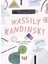 Wassily Kandinsky - Ustalardan Çocuklar Için Sanat Dersleri 1