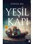 Yeşil Kapı 1