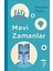Mavi Zamanlar 1