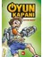 Oyun Kapanı - 1 1