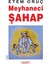 Meyhaneci Şahap 1