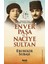 Osmanlı'nın Son Perdesinde Enver Paşa ve Naciye Sultan 1
