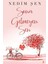 Sona Gelmeyen Sen 1