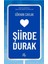 Şiirde Durak 1