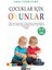 Çocuklar Için Oyunlar (0-4 Yaş) 1