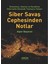 Siber Savaş Cephesinden Notlar 1