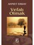 Vefalı Olmak 1