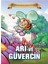 Arı ve Güvercin 1