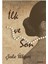 Ilk ve Son 1