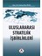 Uluslararası Stratejik Işbirlikleri 1