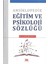 Ansiklopedik Eğitim ve Psikoloji Sözlüğü 1
