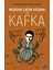 Modern Çağın Vicdanı ve Kafka 1