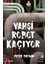 Vahşi Robot Kaçıyor 1