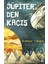 Jüpiter'den Kaçış 1