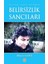 Belirsizlik Sancıları 1