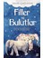 Filler ve Bulutlar 1