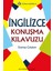 Ingilizce Konuşma Kılavuzu 1