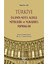 Türkiye - Islamın Nefes Aldığı Mitolojik ve Mukaddes Topraklar 1