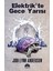 Elektrik'te Gece Yarısı 1