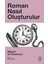 Roman Nasıl Oluşturulur 1