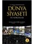 21. Yüzyıl Perspektifinde Dünya Siyaseti ve Sorunlar 1