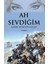 Ah Sevdiğim 1