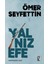 Yalnız Efe 1