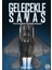 Gelecekle Savaş 1