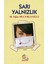 Sarı Yalnızlık 1