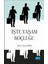 Işte Yaşam Koçluğu 1