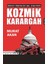Kozmik Karargah 1
