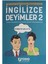 Ingilizce Deyimler 2 1