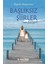 Başlıksız Şiirler 1