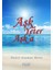 Aşk Yeter Aşk'a 1