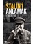 Stalin’i Anlamak 1