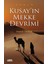 Kusay'ın Mekke Devrimi 1