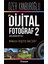Dijital Fotoğraf Akademisi - 2 1